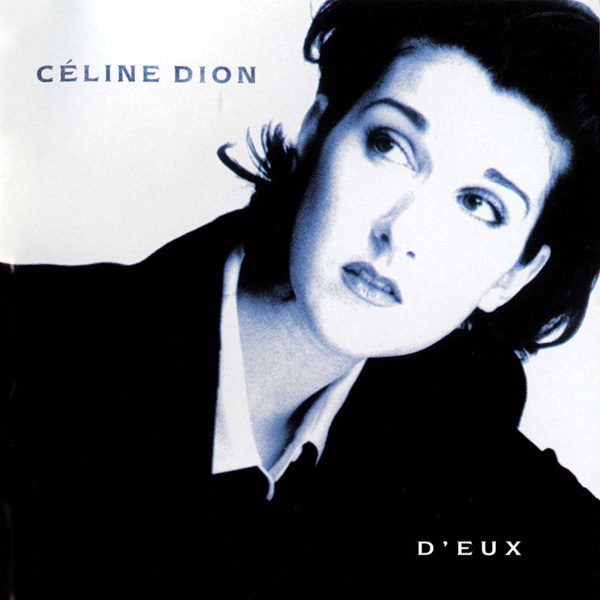 Celine Dion's album, D'eux
