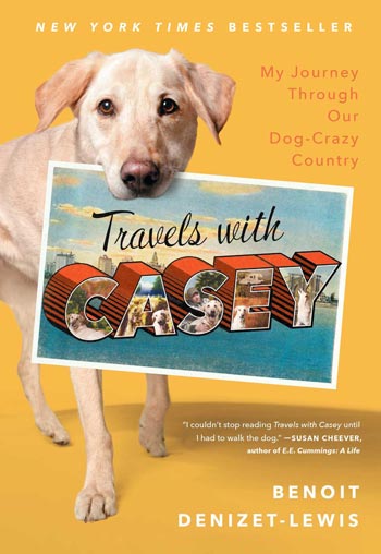 Book cover of Travels with Casey by Benoit Denizet-Lewis
