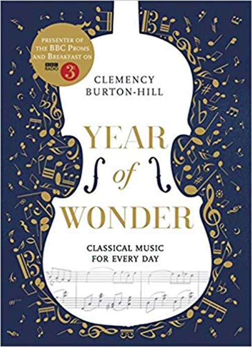 The book cover for Year of Wonder: Classical Music For Everyday. 