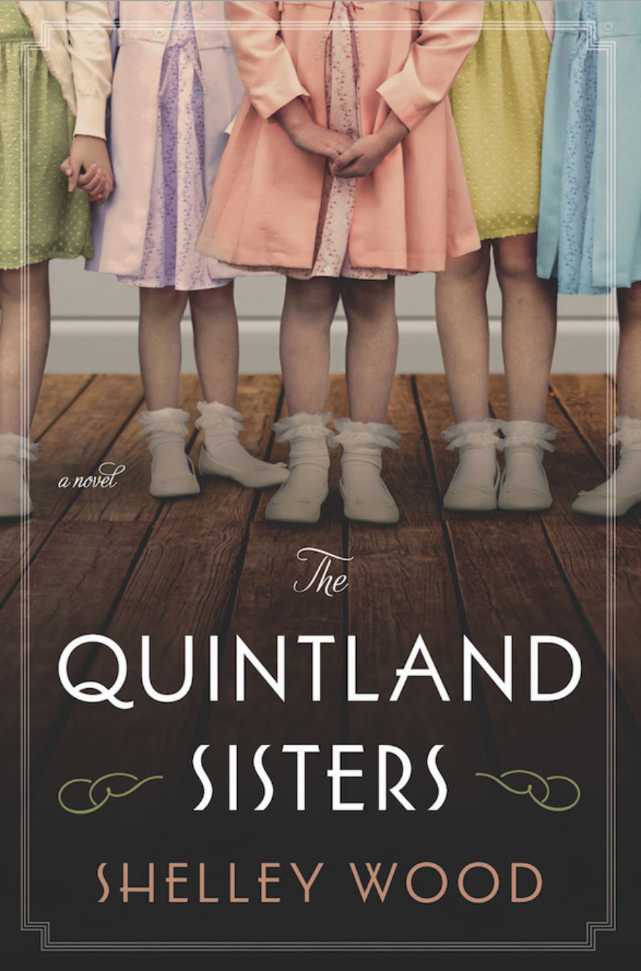 The cover of "The Quintland Sisters" a novel by Shelley Wood