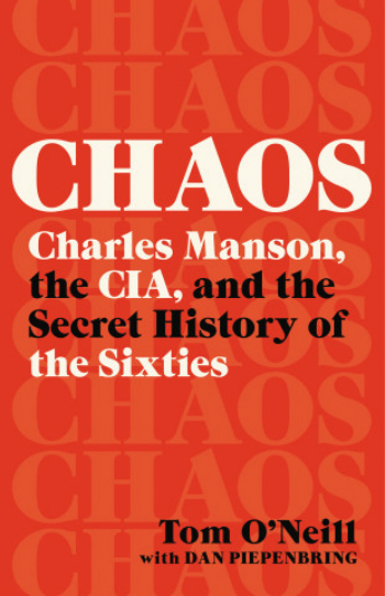 The cover of the book Chaos by Tom O'Neill.