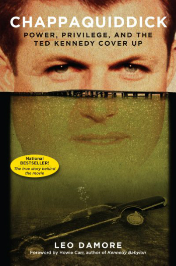 The cover of the book Chappaquiddick by Leo Damore.