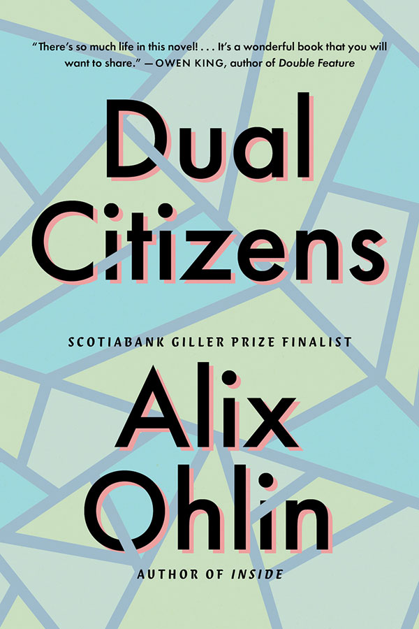 Dual Citizens by Alix Ohlin
