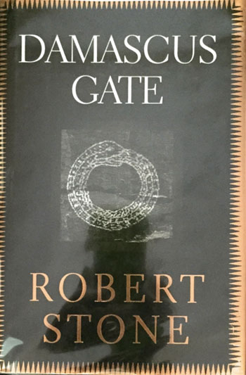 DAMASCUS GATE by Robert Stone
